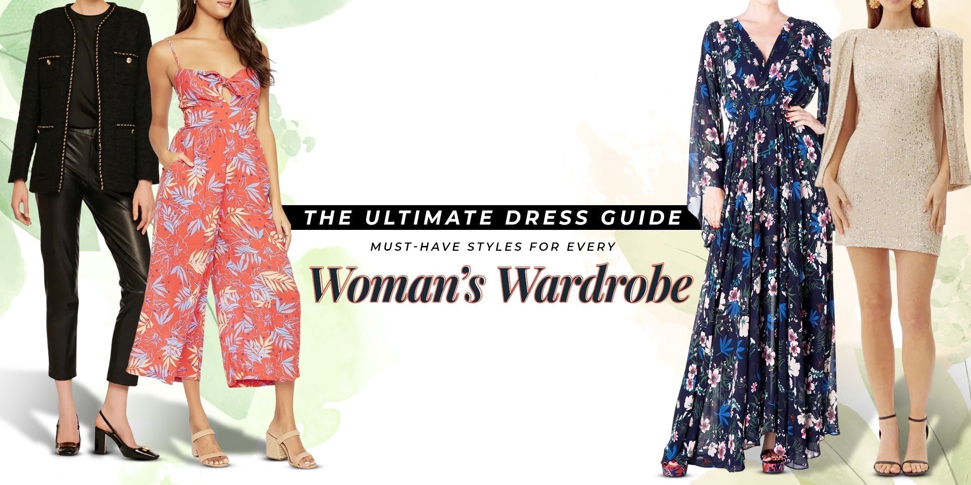 The Ultimate Dress Guide: Must-Have Styles for Every Woman’s Wardrobe