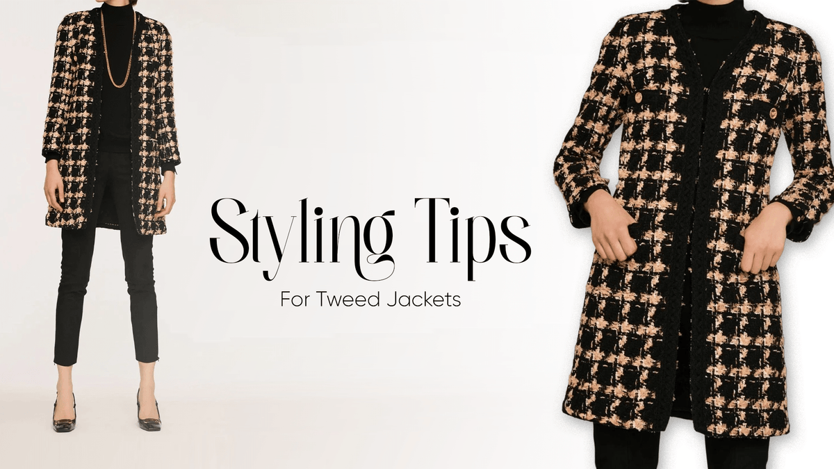 From Casual to Chic - How to Style a Tweed Jacket for Any Occasion - BTK COLLECTIONS