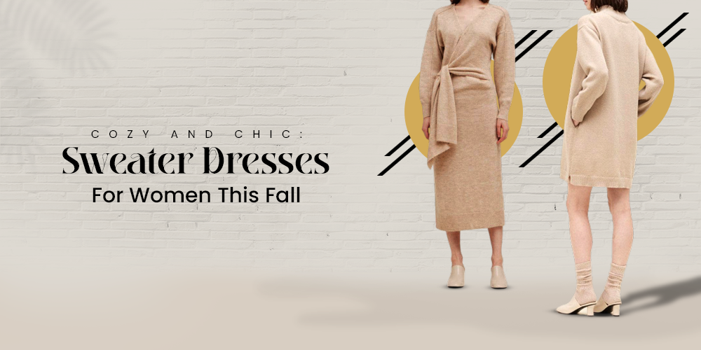 Cozy and Chic: Sweater Dresses for Women This Fall