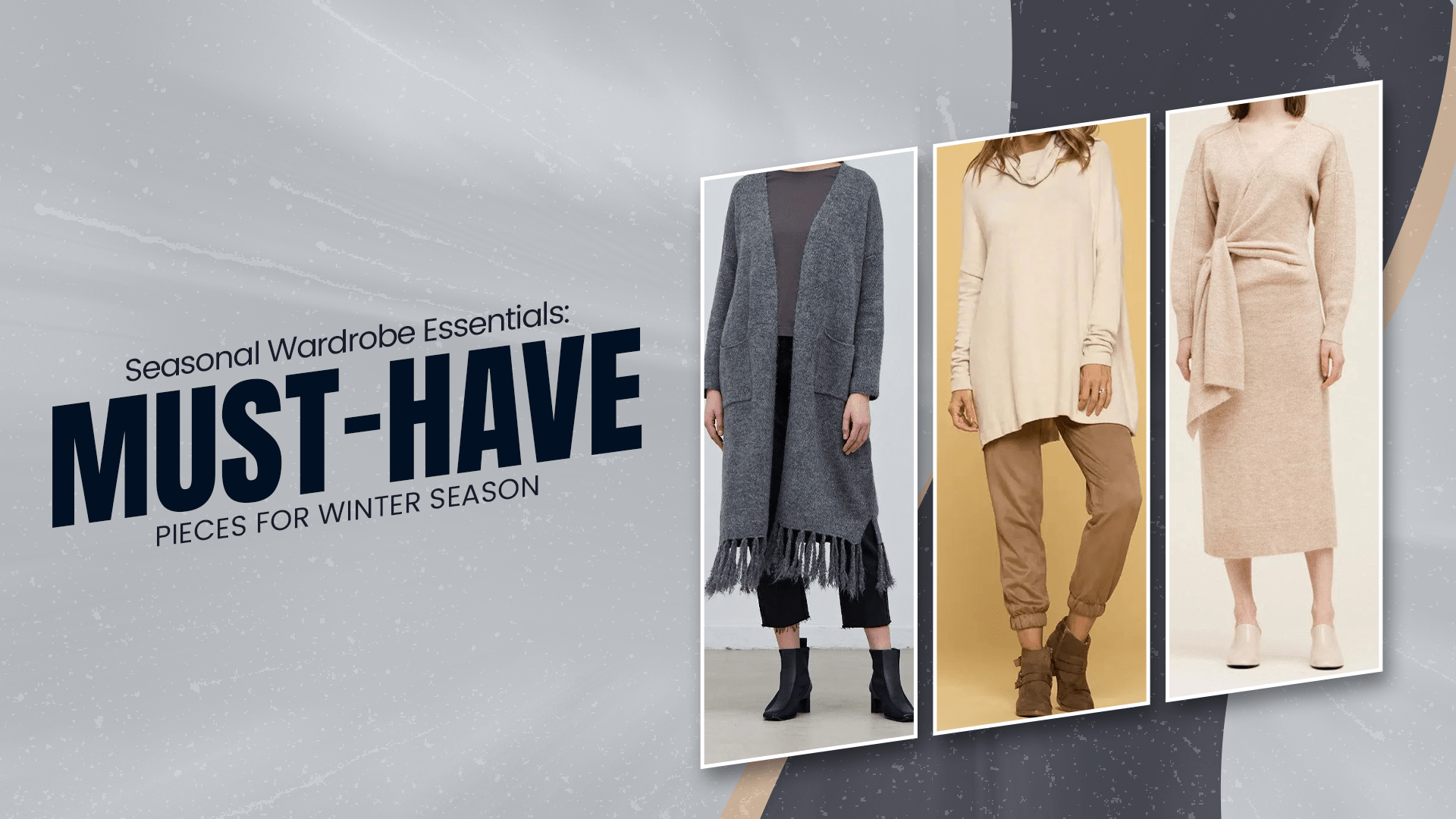 Seasonal Wardrobe Essentials: Must-Have Pieces for Winter - BTK COLLECTIONS